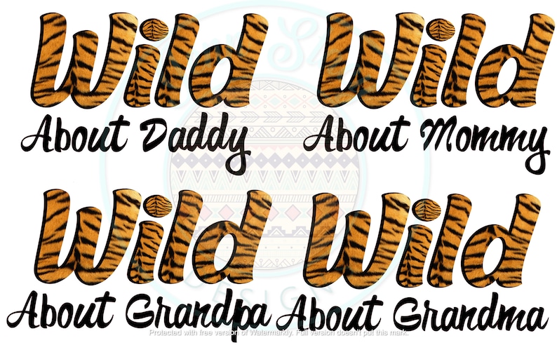 Grandma Animal Print Wild About Daddy Grandpa Mommy
