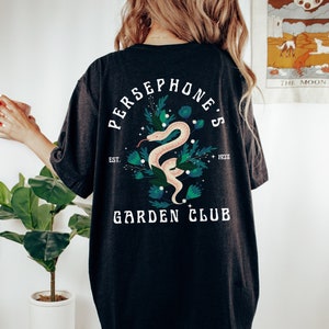 Persephone's Garden Club Back Print Graphic Tee Dark Academia Clothing Persephone Shirt Booktok Bookish Persephone And Hades Shirt