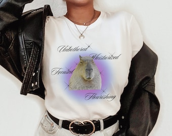 Capybara Unbothered, Moisturized, Focused, Flourishing Shirt Shirt Shirts That Go Hard Oddly Specific Shirt Weird Shirt Capybara Gift
