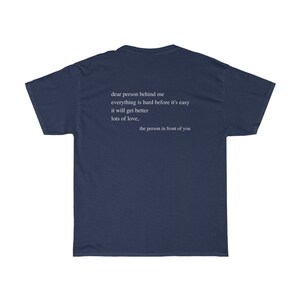 Dear Person Behind Me Growth Mindset Shirt Back Print Good Energy Shirt Positive Vibes Shirt Mental Health Anxiety Shirt Love Everyone image 9