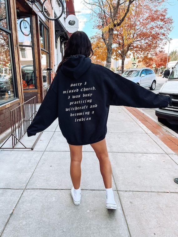 Sorry I Missed Church Hoodies That Go Hard Sounds Gay Im In Cursed Shirt Ironic Shirt Funny Gen Z Hoodie