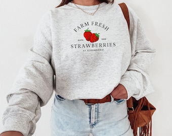 Farm Fresh Strawberries At Strawberia Preppy Hoodie with Sayings Strawberry Sweater Unisex Strawberry Crewneck