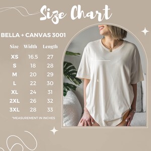 May include: Size chart for Bella + Canvas 3001 t-shirts, showing measurements in inches for width and length, from XS to 3XL.