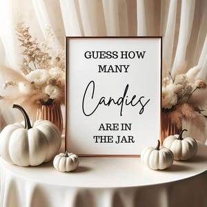 guess how many candies are in the jar, shower sign, shower games, baby shower game, bridal shower games, halloween game, fall,  digital, PDF