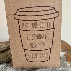 Carte de fête des pères amusante, que votre café soit fort, votre jeu d'extraction est faible AF, carte de papa, fête des pères amusante, meilleur papa,