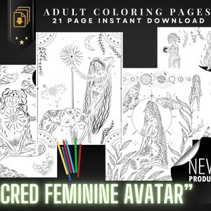 Sacred Feminine Energy Coloring Pages - 21 pages adult coloring book, divine feminine energy, sacred avatar, spiritual portals