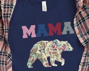 Mama Bear Shirt, Floral Bear Shirt, Mom Shirts, Momlife Shirt, Shirts for Moms, Mothers Day Gift, Mama Tee, Mama Bear T-shirt, Mama Bear Tee