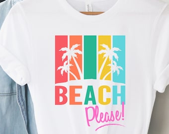 Beach Vacation Shirts for Women, Beach Shirt, Girls Trip Shirts, Bachelorette Party Tshirts, Vacation Tshirt, Mother's Day Gift