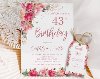May include: A pink and gold birthday invitation with floral accents. The invitation reads "Please join us for 43rd Birthday Honoring Caithlyn Smith Saturday May 23, 2022 2:00 PM Luxury Hotel 234 Burgundy Avenue Westake, Washington 6598 RSVP by Anna68 at 820-365-287". A matching thank you tag is included with the text "Thank You For coming to my birthday party! Love Caithlyn Smith"
