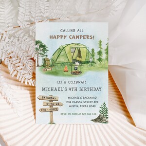 May include: A camping-themed birthday invitation with a watercolor illustration of a green tent, a campfire, and a backpack. The text reads "Calling all Happy Campers! Let's Celebrate Michael's 9th Birthday. Saturday 01-16-23 2:00-4:00PM Michael's Backyard 234 Classy Street Ave Austin, Texas 8349 RSVP: My Anne at 820-365-348"