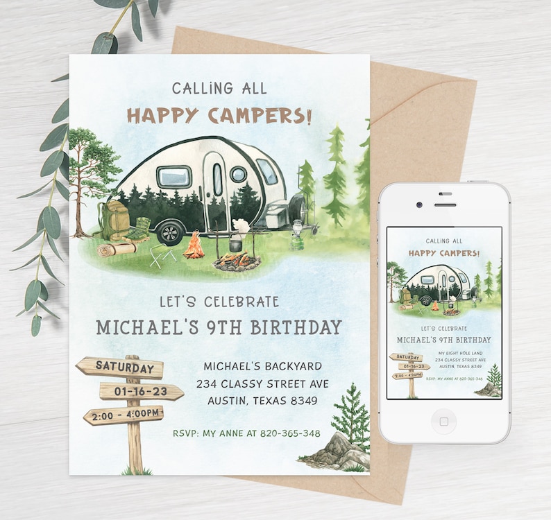 May include: A camping themed birthday invitation with a watercolor illustration of a camper van, trees, and a campfire. The text reads "Calling all Happy Campers! Let's Celebrate Michael's 9th Birthday. Saturday 01-16-23 2:00-4:00PM Michael's Backyard 234 Classy Street Ave Austin, Texas 8349 RSVP: My Anne at 820-365-348"
