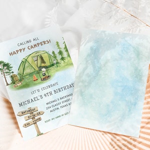 May include: A camping-themed birthday invitation with a watercolor illustration of a green tent, a campfire, and a backpack. The text on the invitation reads "Calling all Happy Campers! Let's Celebrate Michael's 9th Birthday" and includes details about the party, including the date, time, and location.