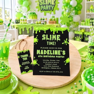 May include: A black rectangular birthday party invitation and a matching thank you tag with bright green slime graphics. The invitation text reads: SLIME TIME! PLEASE JOIN US FOR MADELINE'S 8TH BIRTHDAY PARTY! Saturday, October 20th, 02:00 until 04:00 p.m., Madeline's House, 1234 Slime Boulevard, Birmingham, ALABAMA 9874, RSVP to Olivia at 720-876-245.