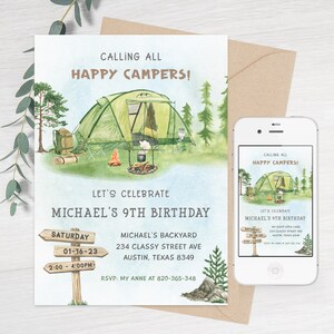 May include: A camping-themed birthday invitation with a watercolor illustration of a green tent, a campfire, and a backpack. The text reads "Calling all Happy Campers! Let's Celebrate Michael's 9th Birthday" with details about the party, including the date, time, and location.