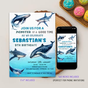 May include: A birthday party invitation featuring watercolor illustrations of various marine animals, including whales and sharks. The invitation text reads "Join us for a monster of a good time as we celebrate Sebastian's 9th birthday!" Includes a 5"x7" and 4x6" size.