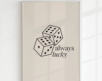 Always Lucky Card Quote Wall Print, Digital Download Print, Retro Wall Decor, Minimalist Print, Large Printable Art, Downloadable Prints