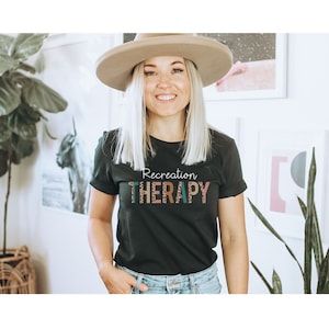 Recreational Therapist Shirt, Recreational Therapist Gift, Recreational Therapy, Therapeutic Recreation, Rec Therapy Tee