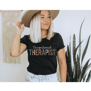 Occupational Therapy Shirt, Pediatric Occupational Therapy Shirt, OT shirt, OT Graduation Gift, Occupational Therapist