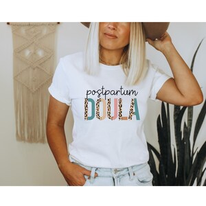 Postpartum Doula Shirt, Birth Worker Shirt, Gift For Doula, Custom Doula Shirt, Birth Doula Shirt, Postpartum Doula