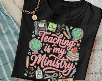 Teaching Is My Ministry PNG, Teacher PNG, School Png, Dainty PNG, Lace Png, Girly Png, Grandmillennial Png, Doodle Png, Digital Download