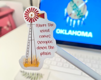 Oklahoma sticker, Wind Comes Sweepin’ Down the Plain Sticker