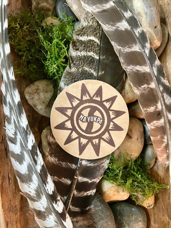 Na Yukpa Choctaw Waterproof Sticker | Happiness Decal | Choctaw