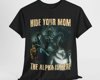 Camiseta divertida de hombre lobo, sudadera con meme de lobo sarcástico, camiseta Hide Your Wife, sudadera con capucha Ironic Alpha, ropa unisex de los 90, camiseta vergonzosa