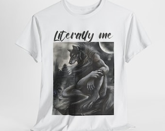 Sitting Wolf Meme Shirt, Wolf Ripping Shirt, Gift for Best Friend, Litterally Me, Alpha Wolf, Werewolf, Emo Shirt, Weirdcore Shirt