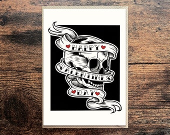 Happy Valentines Day Skull and Banner Card - Tattoo - Rock n Roll - Gothic - Alt Valentine - Free UK Postage