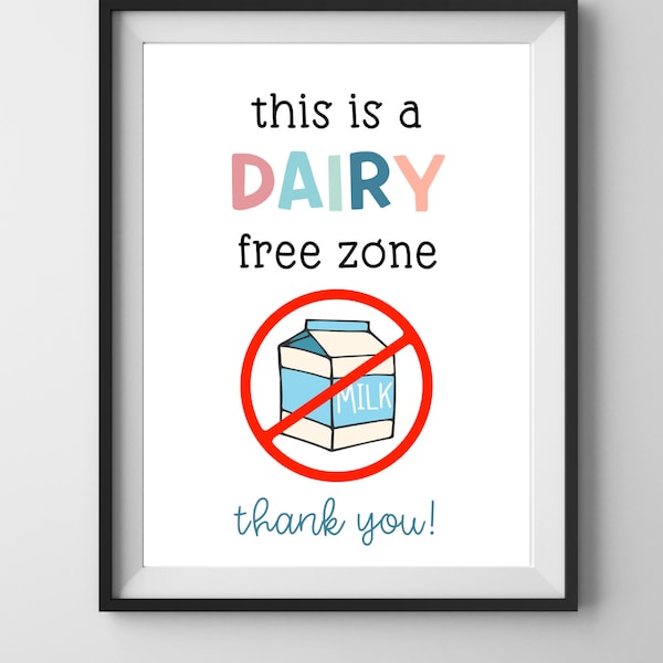 Printable Dairy Free Zone Sign - Food Allergy Sign - Dairy Allergy Sign for Classroom - Food Allergy Awareness - Allergen Sign Download