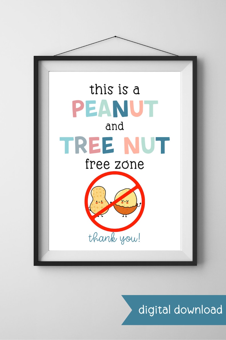 Printable Peanut and Tree Nut Free Zone Sign Food Allergy Sign Peanut