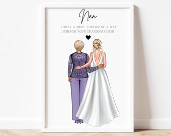 Personalised Nan Of The Bride Print, Grandma Of The Bride Gift,Grandmother Of Bride Gift, Grandmother Of Bride Print, Nan Of The Bride Print