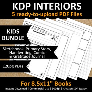 Paquete KDP KIDS de 8,5 x 11" / 5 plantillas interiores en PDF / Diario de gratitud, cuaderno de bocetos, cómic, historia de primaria y escritura a mano / Sin sangrado