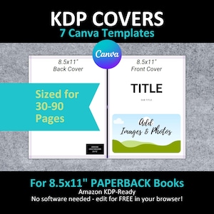 Canva 8.5x11" KDP PAPERBACK COVER Templates Editable Bundle Set | Sized: 30-90 Page Interiors | Kids Amazon Notebook Journal Book Magazine