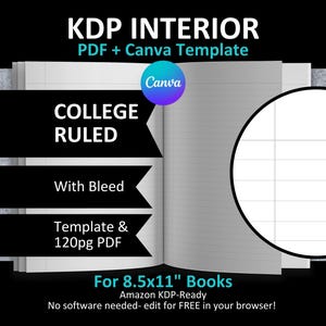 CANVA 8.5x11" COLLEGE Ruled Interior Editable Template Blank Notebook Journal for Amazon KDP | Bleed | 120 Pages Ready to Upload Pdf