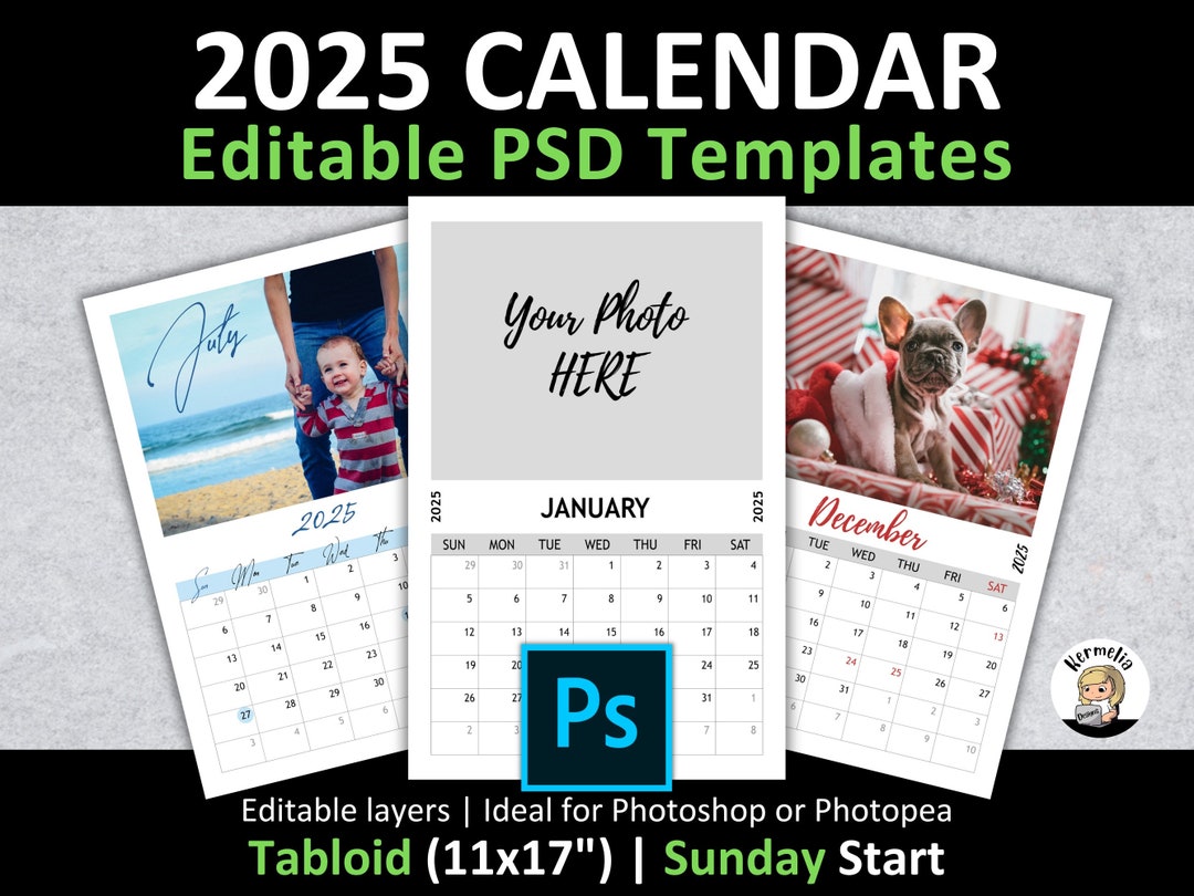 Tabloid 11x17 2025 CALENDAR PSD Template Sunday Start Editable Layers Photopea 300 Dpi