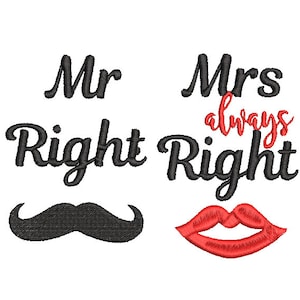 Mr Right and Mrs Always Right 4x4 Hoop Embroidery Desgn