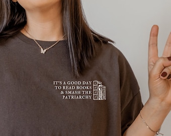 Bookish Shirt Smash the Patriarchy Bookish Shirts Literatuur Shirt Booktok Dark Academia Kleding Dark Academia Kleding Light Academia