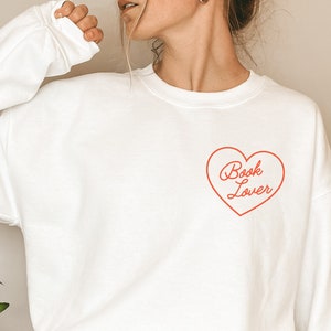 Book Lover Bookish Sweatshirt Book Sweatshirt Reading Sweatshirt Books Sweatshirt Literature Sweatshirt Booktok Book Lovers Gift