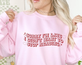 Book Sweatshirt Bookish Crewneck Book Merch Bookish Sweatshirt Reading Sweatshirt Bookish Merch Read Sweatshirt Bookworm Sweatshirt