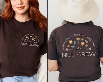 NICU Crew Shirt Nicu Nurse Shirt NICU Nurse Gift Neonatal Intensive Care Unit Shirt Nicu Shirt Nurse Appreciation Gift NICU Tshirt