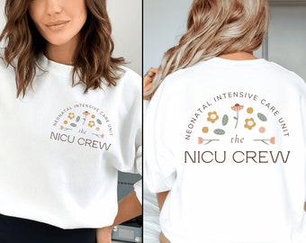 NICU クルー スウェットシャツ NICU ナース スウェットシャツ 新生児集中治療室シャツ NICU スウェットシャツ 看護師への感謝の贈り物 NICU ナースへの贈り物