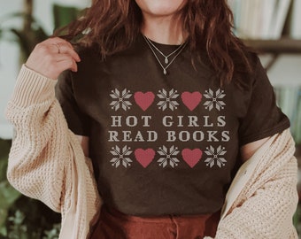 Chicas calientes leer libros camisa bookish camisa lectura camisa libro camisa literatura camisa club de lectura regalos biblioteca camisa libro Merch Booktok camisa
