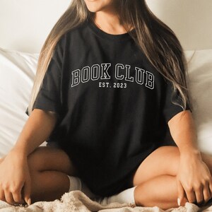 Book Club Shirt Bookish Shirt Reading Shirt Booktok Merch Book Club Gifts Book Merch Library Shirt Literary Shirt Bookish Merch Book Lover