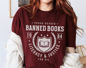Banned Books Shirt Bookish Shirt Book Club Shirt Read Banned Books Library Shirt Book Shirt Literary Shirt Bookish Merch Reading Shirt