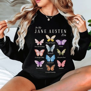 Jane Austen Sweatshirt Pride and Prejudice Sweatshirt Bookish Sweatshirt Jane Austen Crewneck Reading Sweatshirt Book Sweatshirt Book Merch