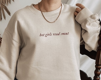 Hot Girls Read Smut sudadera Bookish sudadera Book Lover sudadera Dark Romance Merch Book sudadera lectura sudadera Book Merch