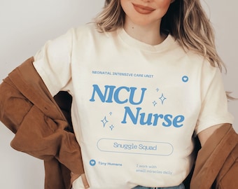 NICU Nurse Shirt Neonatal Intensive Care Unit Shirt Nicu Nurse Gift NICU Shirt Nurse Appreciation Gift Nicu Nurse Tshirt NICU Tshirt