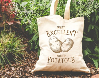 What Excellent Boiled Potatoes Jane Austen Tote Bag Pride and Prejudice Tote Bag Book Tote Bag Jane Austen Tote Pride and Prejudice Gifts