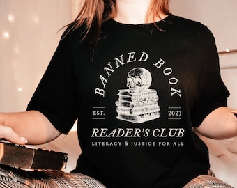 Banned Books Shirt Bookish Shirt Book Club Shirt Read Banned Books Library Shirt Book Merch Literary Shirt Booktok Merch Reading Shirt